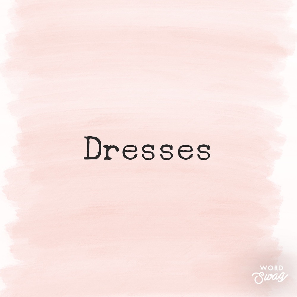 Dresses